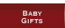 Baby Gifts