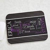 Personalized Mouse Pads - My Name - 11600