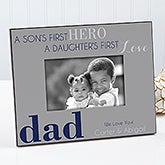 Personalized Dad Picture Frames - First Hero, First Love - 14407 Personalized Dad Picture Frames - First Hero, First Love - 14407