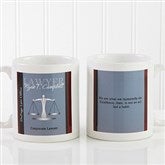 Legal Ease Personalized Legal Quote Mug- 11oz. - 10218-S
