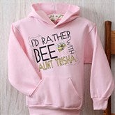 I'd Rather Bee With... Pink Youth Hooded Sweatshirt - 12078-PHS