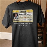 Driver's License Personalized Birthday Black T-Shirt - 12587-BT