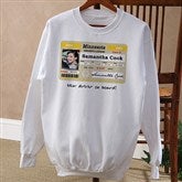 Driver's License Personalized Birthday White Sweatshirt - 12587-WS