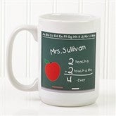 Chalkboard Teacher Personalized Coffee Mug- 15 oz. - 4040-L