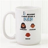 His Reasons Why Personalized Coffee Mug- 15 oz. - 8603-L