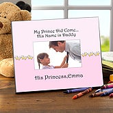My Prince Is Named Daddy© Photo Frame
