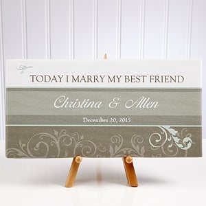 Personalized Wedding Canvas Art - Today I Marry My Best Friend - 10247