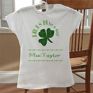 Personalized St Patrick's Day Clothing - Irish For A Day - 11284