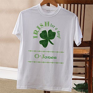 Personalized St Patrick's Day Clothing - Irish For A Day - 11284 Personalized St Patrick's Day Clothing - Irish For A Day - 11284