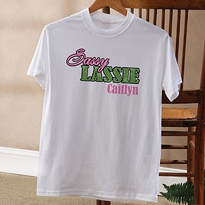 Personalized Ladies T-Shirts & Apparel - Sassy Lassie - 11292