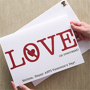 Personalized Anti-Valentine's Day Card - Love Is Over Rated - 12530