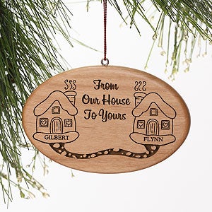Personalized Engraved Wood Christmas Ornament - Our House To Yours - 4701