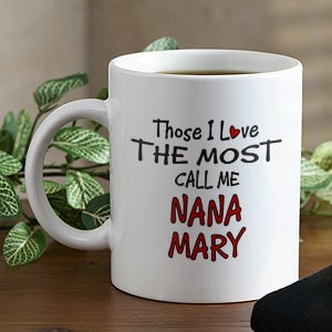 Personalized Custom Shirts and Accessories - Those I Love The Most - 4746
