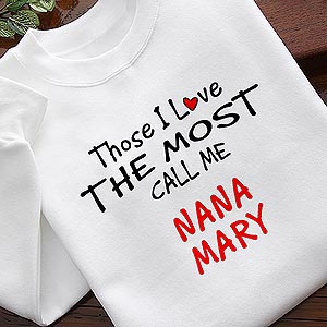 Personalized Custom Shirts and Accessories - Those I Love The Most - 4746