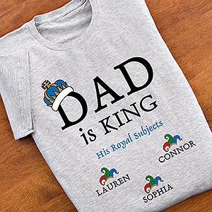 Personalized Mens Shirts and Accessories - Dad Is King - 9008