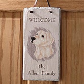 Friendly Welcome© Dog Slate Plaque