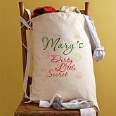 Dirty Little Secret© Personalized Laundry Bag