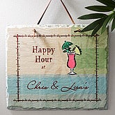 Happy Hour© Personalized Slate Plaque