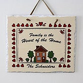 Heart Of The Home© Slate Plaque