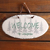 Evergreen Welcome© Personalized Slate Plaque