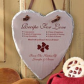 4808 - Recipe For Love© Heart Slate Plaque