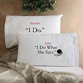 I Do Personalized Wedding Pillowcases - 6723