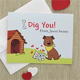 I Dig You!© Personalized Valentine Cards