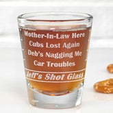 Personalized Shot Glass - Name Your Troubles - 9859