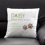 Definition of My Dog Personalized Pillow - 13342-SC