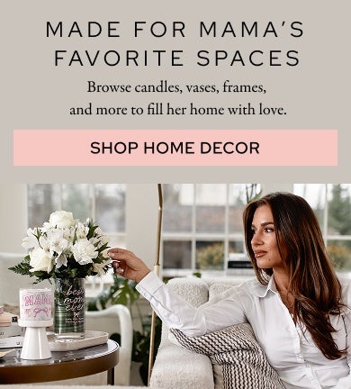 Made for mama's Favorite Spaces