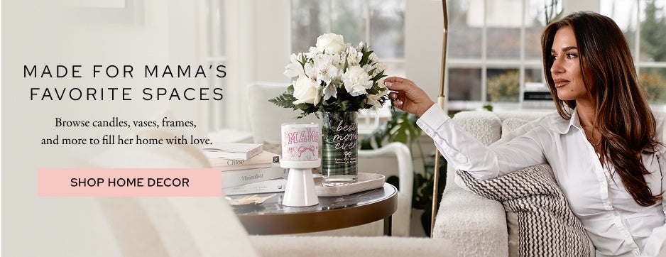 Made for mama's Favorite Spaces