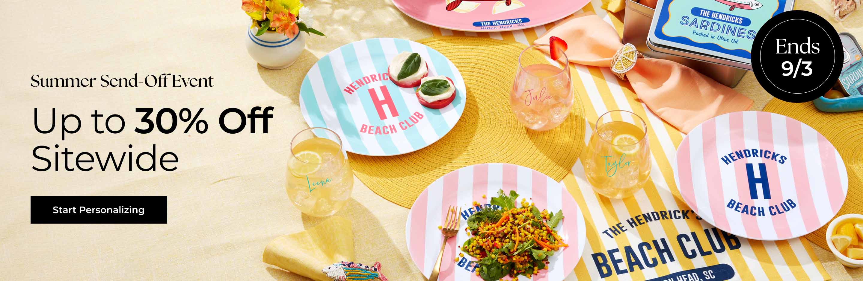 Summer send off event up to 30p off start personalizing