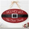 alt='Ho! Ho! Ho! Santa Belt Personalized Oval Wood Sign'