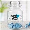 alt='We Love... Personalized Glass Treat Jar For Him'