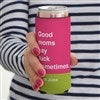alt='Good Moms Say...Personalized Slim Can Cooler'