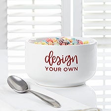 Design Your Own Personalized Cereal Bowls - 12529