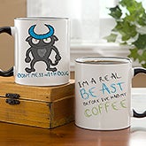 Personalized Coffee Mugs - Beast Before My Coffee - 13632
