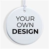 Design Your Own Personalized Glossy Round Ornaments - 13956