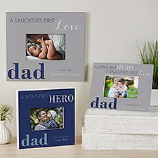 Personalized Dad Picture Frames - First Hero, First Love - 14407