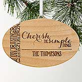 Personalized Family Christmas Ornament - Cherish The Simple Things - 15160