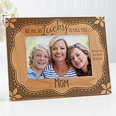 Personalized Wood Frame - Lucky To Call You - 15560