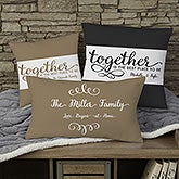 Personalized Family Throw Pillow - Together Is The Best Place To Be - 16304