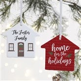 Home For The Holidays Personalized Ornaments - 21700