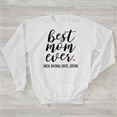 Best mom on sale ever sweatshirt