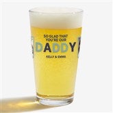 So Glad Youre Our Dad Personalized Photo Beer Glasses - 30680