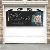 Tassel Was Worth The Hassle Personalized Banner - 53386