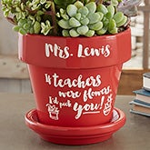 Gifts for Teachers - Personalized Flower Pots - 16740