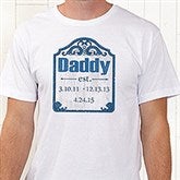Personalized Apparel For Dads - Date Established - 16860