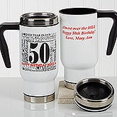 Personalized Birthday Commuter Travel Mug - Another Year Has Gone By - 17140
