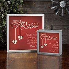 Personalized LED Light Shadow Box - Youre All I Need - 18268